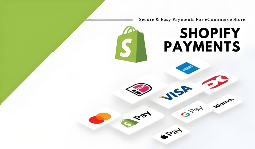 Shopify收款方式类型(Shopify Payments设置教程)